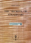 The Secrets of Stradivari - S. F. Sacconi