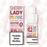 Sherry Lady Maniac Liquido Pronto 10ml Ciliegia - Nicotina : 6 mg/ml- ml : 10