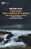 Einaudi TRILOGIA DELL'ISOLA DI LEWIS: L'ISOLA DEI CACCIATORI D'UCCELLI-L'UOMO DI LEWIS-L