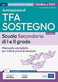 Manuale Concorso TFA Sostegno Didattico nella scuola secondaria di I e II grado