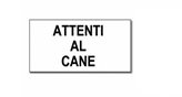 Camon Cartello “Attenti al Cane”