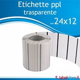 24x12 mm Etichette polipropilene PPL TRASPARENTE adesive stampabili in rotolo