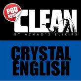 Crystal English Liquido Scomposto Linea Clean di Azhad's Elixirs Aroma 20 ml Tabaccoso Speziato