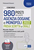 Concorso Agenzia Dogane 2022: ordinamento e attribuzioni per prova scritta e orale
